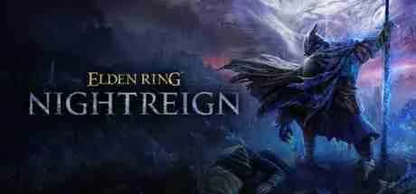艾尔登法环 黑夜君临 ELDEN RING NIGHTREIGN 全DLC游戏封面